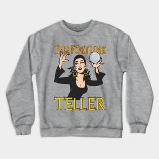 The Fortune Teller Crewneck Sweatshirt